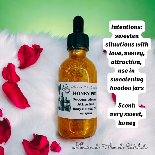 Honey Pot- Sweeten Love, Money, Attract Abundance, Success