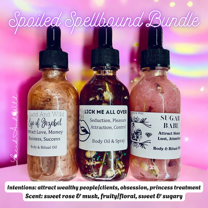 Spoiled Spellbound Bundle - Jezebel, Lick Me All Over, Sugar Babe Oils
